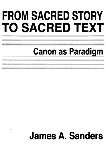 From Sacred Story to Sacred Text