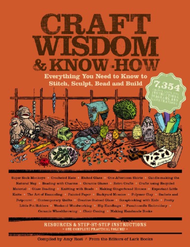 Craft Wisdom &amp; Know-How