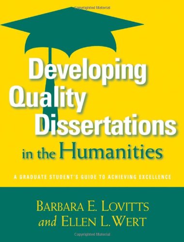 Developing Quality Dissertations in the Humanities