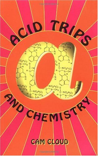 Acid Trips and Chemistry