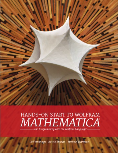 Hands-On Start To Wolfram Mathematica