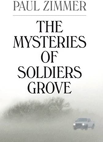 The Mysteries of Soldiers Grove