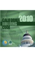 2010 California Building Code, Title 24 Part 2 (Volume Contains Parts 8 &amp; 10)