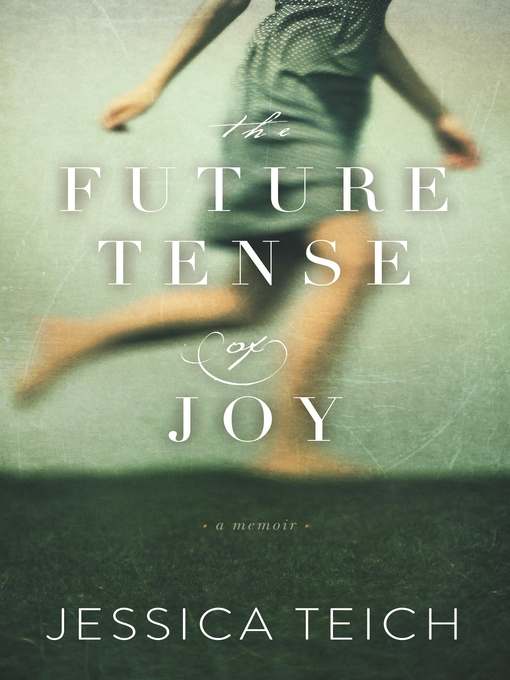 The Future Tense of Joy