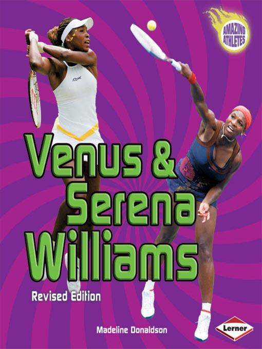 Venus & Serena Willliams (Revised Edition)