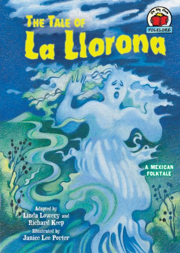 The Tale of La Llorona