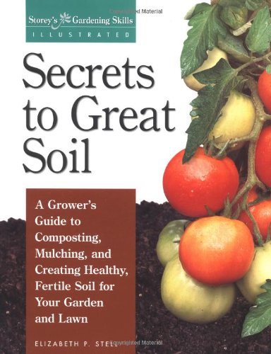 Secrets to Great Soil