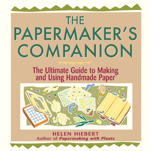 The Papermaker's Companion