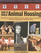 How to Build Animal Housing