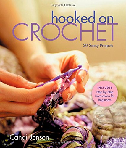 Hooked on Crochet