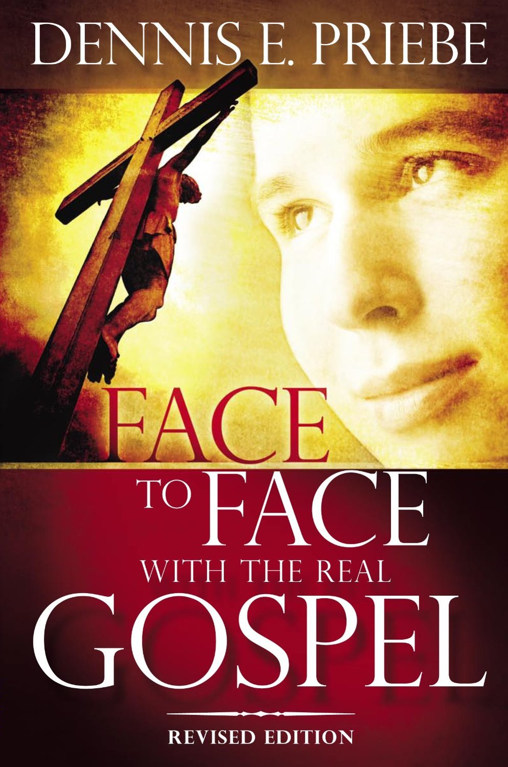 Face to Face with the Real Gospel