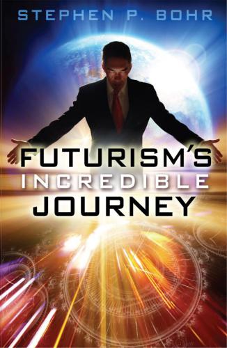 Futurism's Incredible Journey