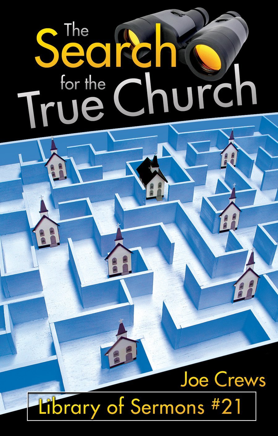 The Search For The True Church