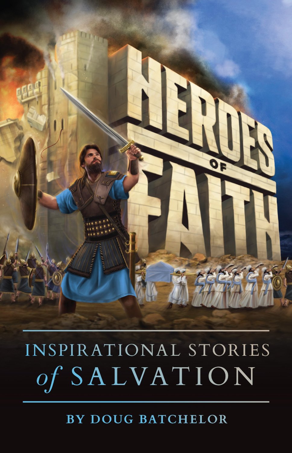 Heroes Of Faith