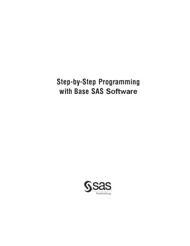 Step By Step Programming With Base Sas Software