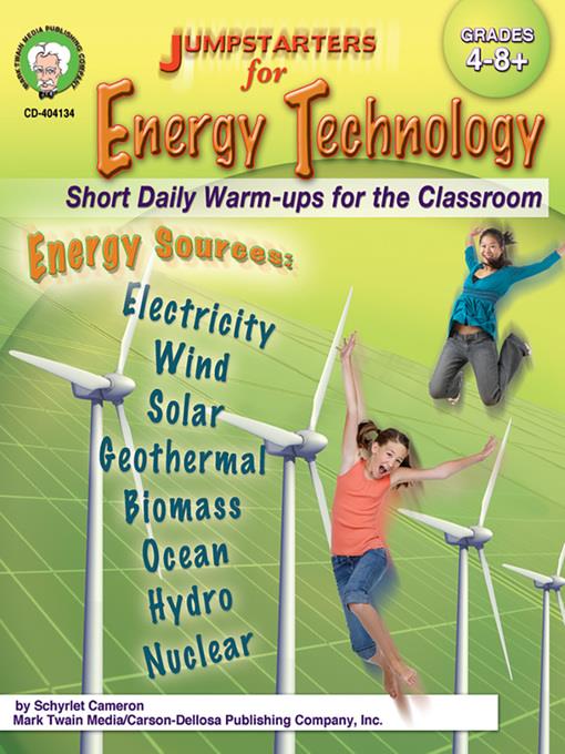 Jumpstarters for Energy Technology, Grades 4 - 8+