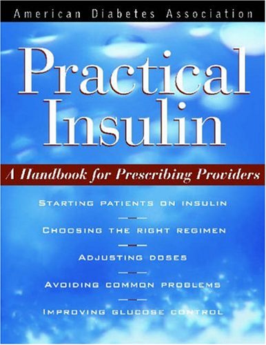 Practical Insulin