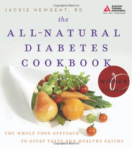 The All-Natural Diabetes Cookbook