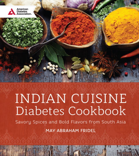 Indian Cuisine Diabetes Cookbook