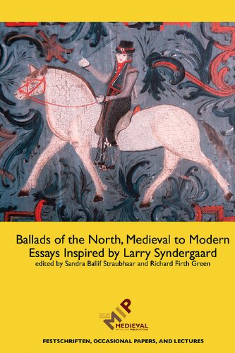 Ballads of the North, Medieval to Modern