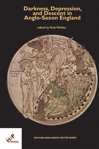 Darkness, depression, and descent in Anglo-Saxon England