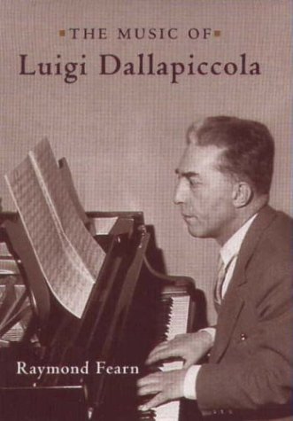 The Music of Luigi Dallapiccola