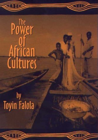 The Power of African Cultures