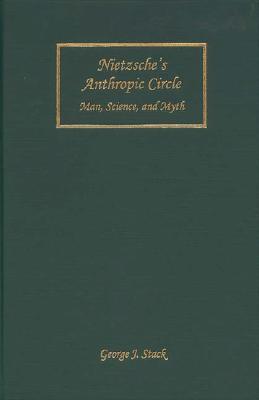 Nietzsche's Anthropic Circle