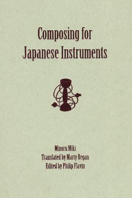 Composing for Japanese Instruments [With CD]