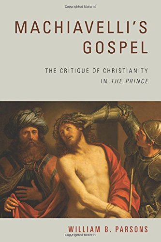 Machiavelli's Gospel