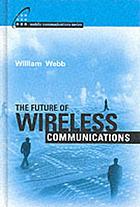 The Future of Wireless Communications