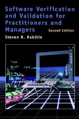 Software Verification and Validation for Practitioners and Managers