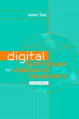 Digital Techniques for Wideband Receivers