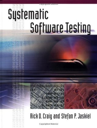 Systemic Software Testing
