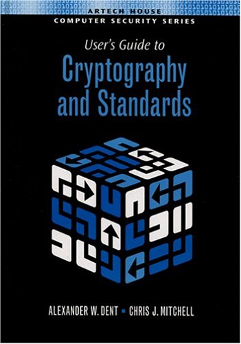 User's Guide to Cryptography and Standards