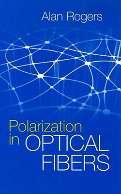 Polarization in Optical Fibers