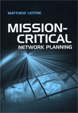 Mission-critical network planning