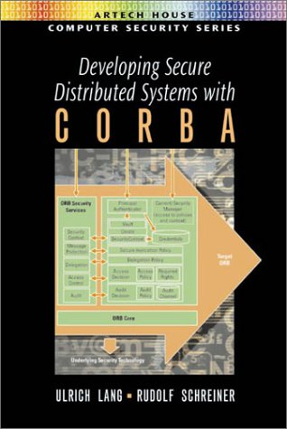 Developing Secure Distrbuted Systems with CORBA