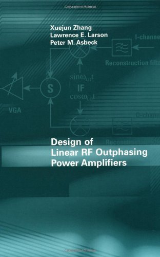 Design of Linear RF Outphasing Power Amplifiers