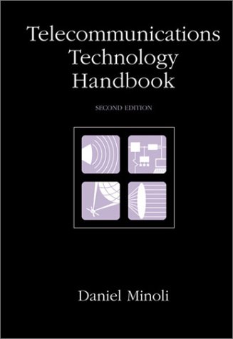 Telecommunications technology handbook