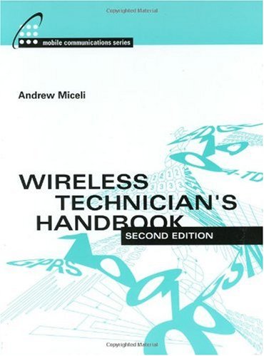 Wireless technician's handbook