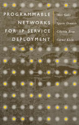 Programmable Networks for IP Service Deployment