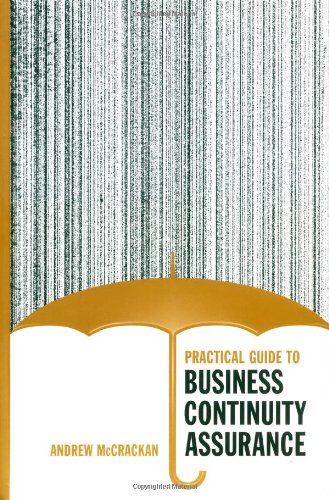 Practical Guide to Business Continuity Assurance