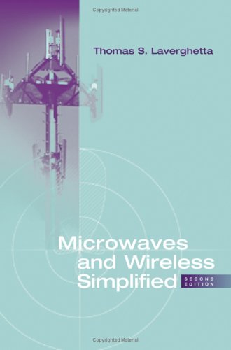 Microwaves and Wireless Simplified 2nd Ed