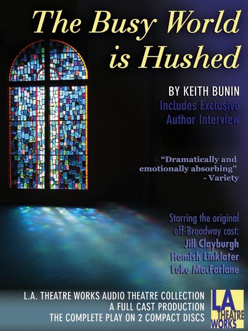 The Busy World Is Hushed