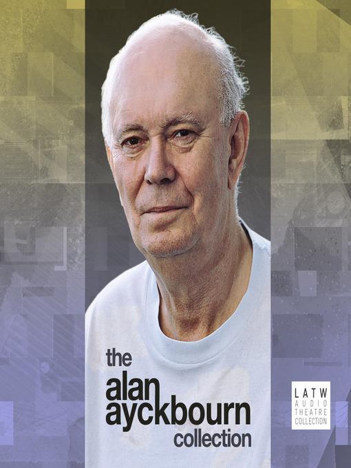 The Alan Ayckbourn Collection