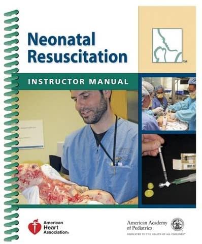 Neonatal Resuscitation Instructor Manual