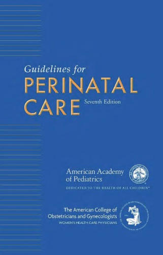 Guidelines for Perinatal Care