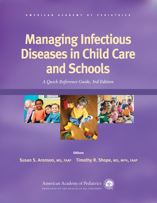 Managing Infectious Diseases in Child Care and Schools