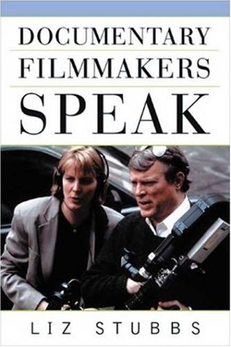 Documentary filmmakers speak